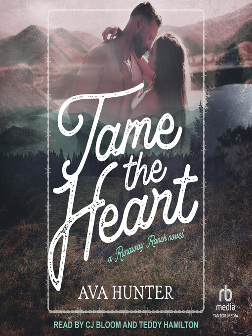 Title details for Tame the Heart by Ava Hunter - Available